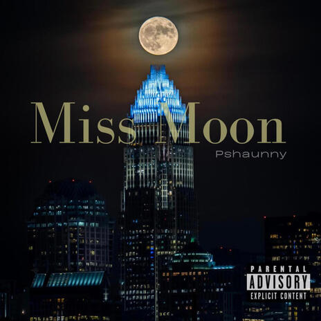 Miss Moon | Boomplay Music