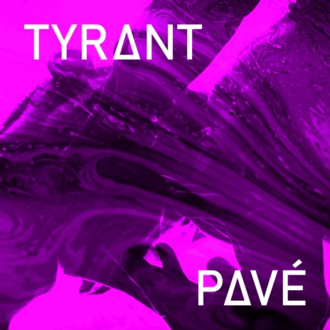 Tyrant | Boomplay Music