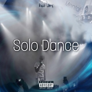 Solo Dance/ Mental