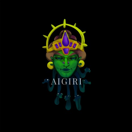 Aigiri | Boomplay Music