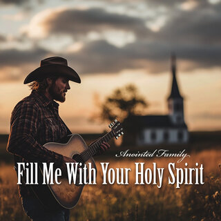 Fill Me with Your Holy Spirit