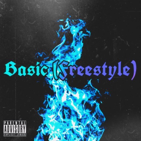 Basic (Freestyle) | Boomplay Music