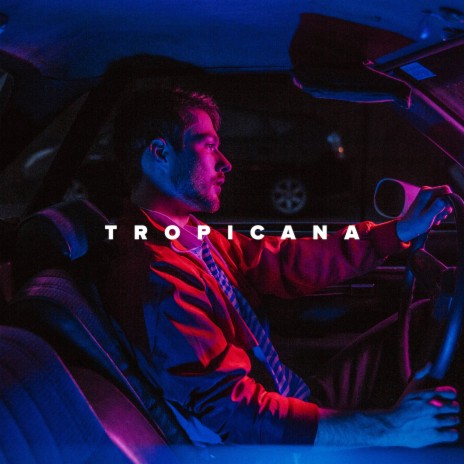 Tropicana | Boomplay Music