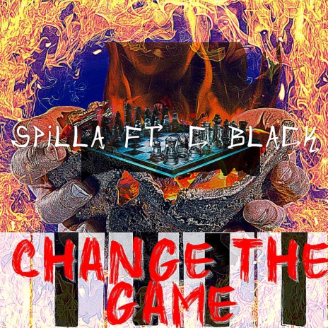 Change The Game (feat. C.Black) | Boomplay Music