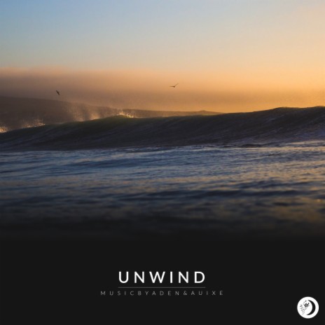 Unwind ft. Auixe