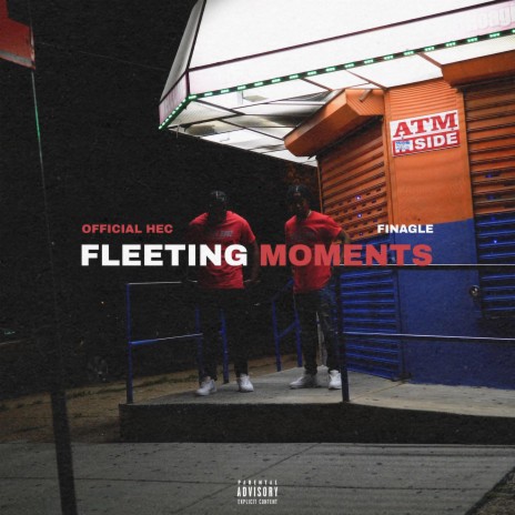 Fleeting Moments ft. Finagle Koncrete Baby | Boomplay Music