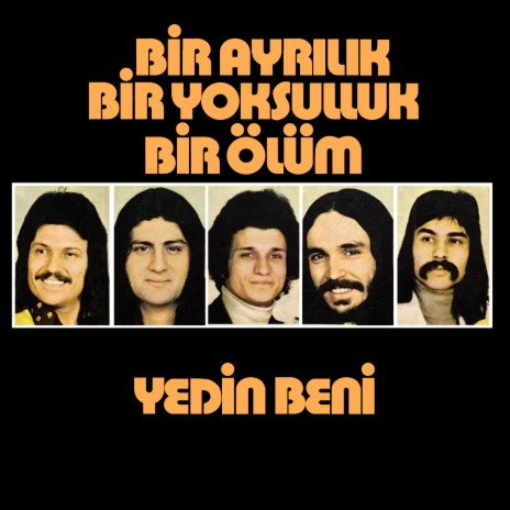 Bir Ayrılık Bir yoksulluk Bir Ölüm | Boomplay Music