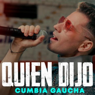 Quien Dijo lyrics | Boomplay Music