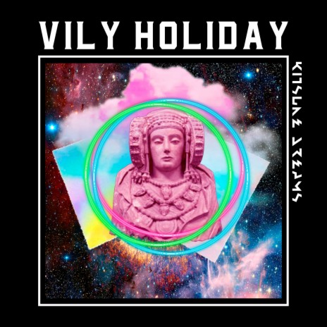 Vily Holiday | Boomplay Music