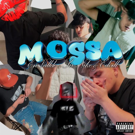 MOSSA EN VALLDE ft. SiR NiKE & EDVILL | Boomplay Music