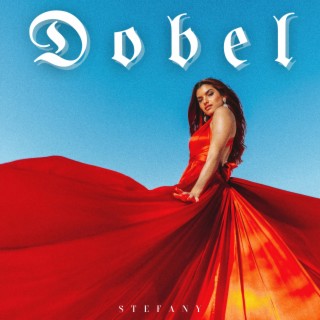 DOBEL lyrics | Boomplay Music