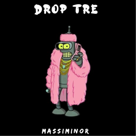 DROP TRE | Boomplay Music