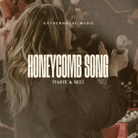 Honeycomb Song (Taste & See) ft. Charity Gayle | Boomplay Music