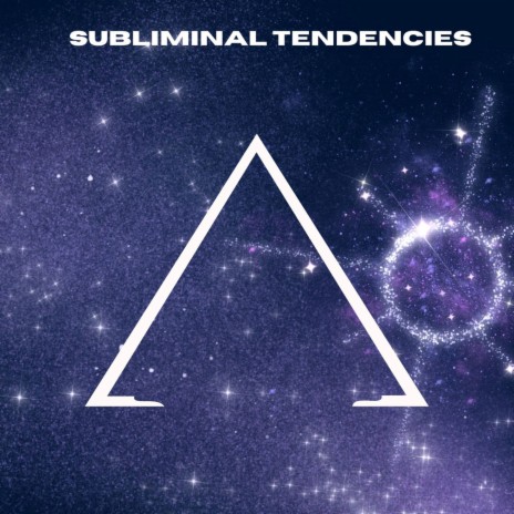 Subliminal Tendencies | Boomplay Music