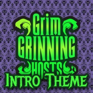 Grim Grinning Hosts Podcast Theme