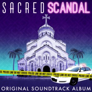 Sacred Scandal (Original Soundtrack Album)