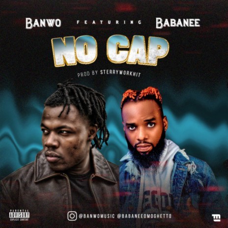 No Cap ft. BabaNee Omoghetto | Boomplay Music