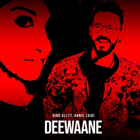 Deewane ft. Annie Zaidi | Boomplay Music