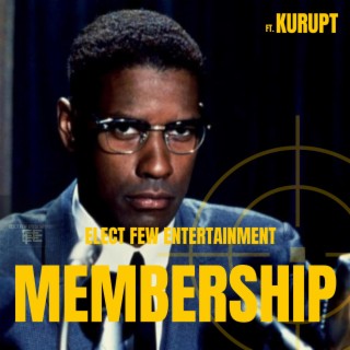 MEMBERSHIP (Extended Clip)