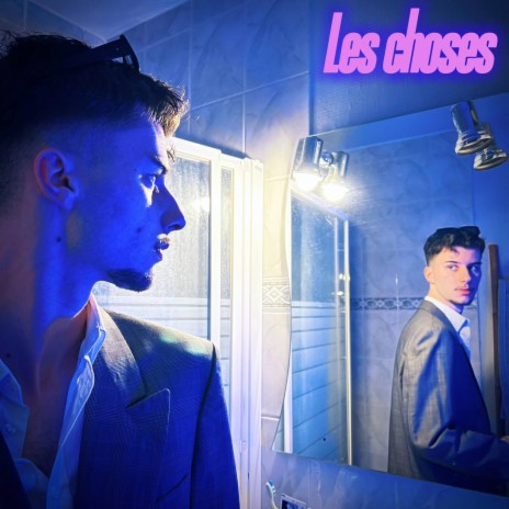 Les choses (sped up) | Boomplay Music