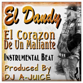 El Corazon De Un Maliante Instrumental (Radio Edit)