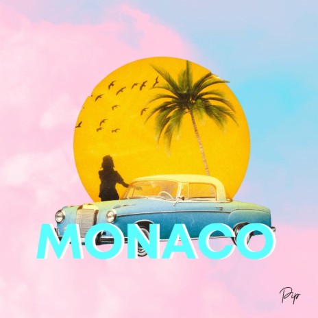 Monaco | Boomplay Music