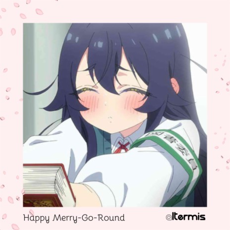 Happy Merry-Go-Round | Boomplay Music