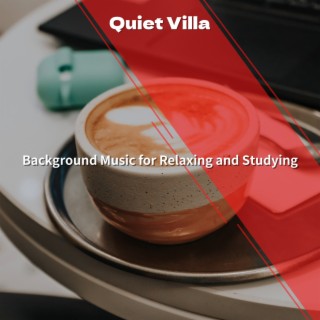 Background Music for Relaxing and Studying