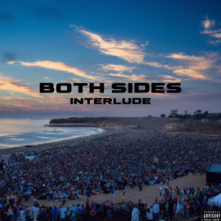 Both Sides (Interlude) lyrics | Boomplay Music