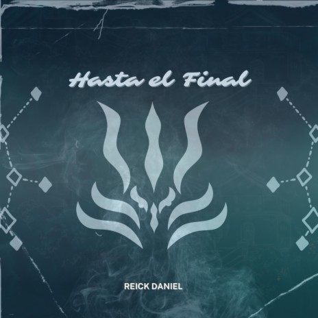 Hasta el Final | Boomplay Music