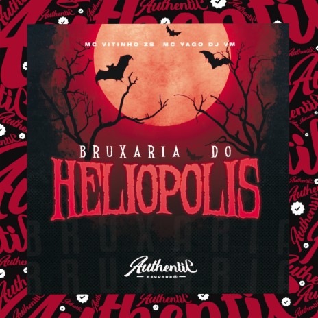 Bruxaria do Heliópolis (feat. Mc Vitinho ZS & Mc Yago) | Boomplay Music