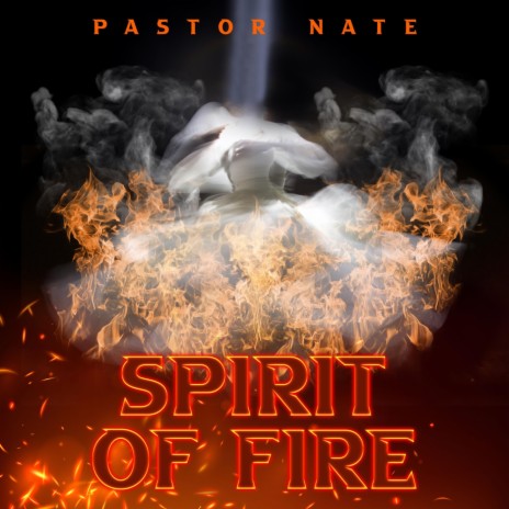 Spirit of Fire | Boomplay Music