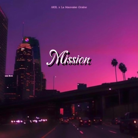 Mission ft. SMB. | Boomplay Music