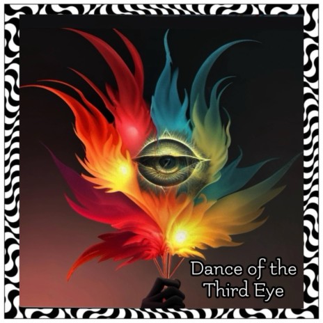 Dance Of the Third Eye | Boomplay Music