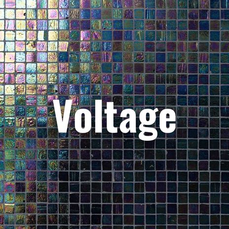 Voltage | Boomplay Music