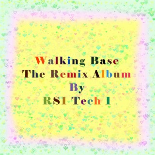 Walking Base (Remixes)