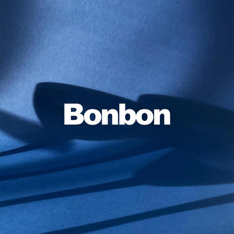 Bonbon | Boomplay Music