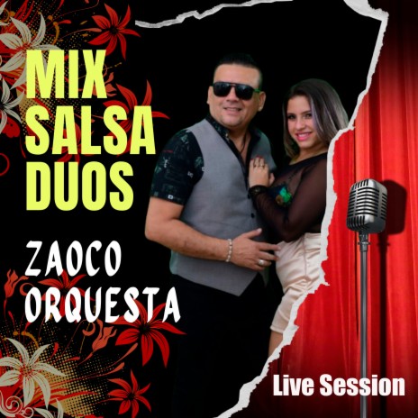 Mix salsa duos (Live Session) | Boomplay Music