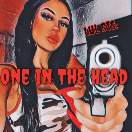 One in the Head | Boomplay Music