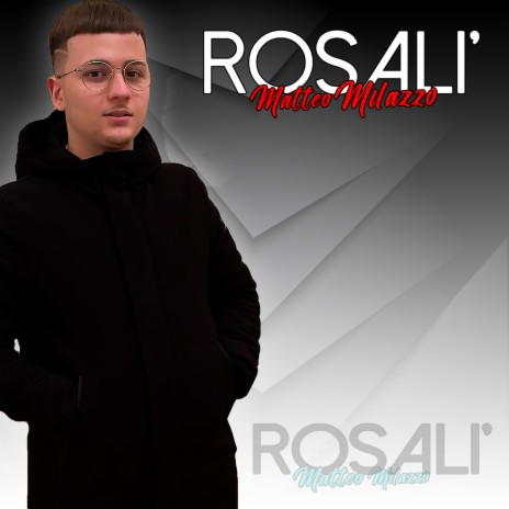 Rosali' | Boomplay Music