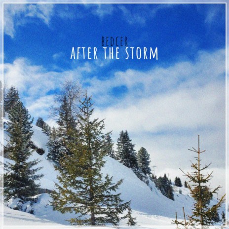 after the storm | Boomplay Music