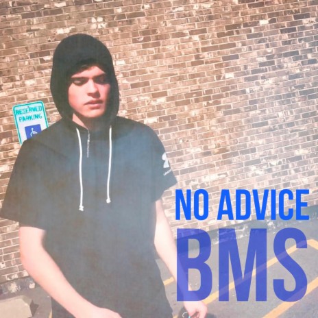 No Advice | Boomplay Music