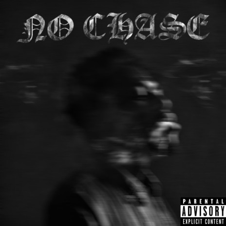 No Chase | Boomplay Music