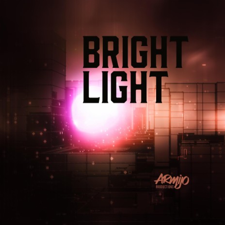 Bright Light | Boomplay Music