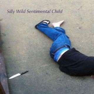 Silly Wild Sentimental Child (2010)