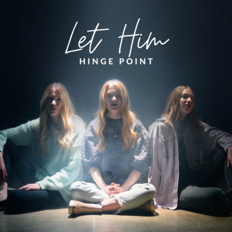 Let Him | Boomplay Music