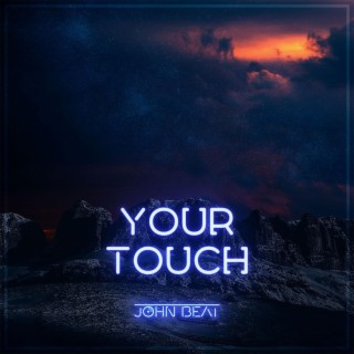 Your Touch