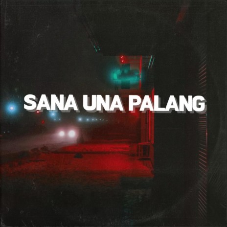 Sana Una Palang | Boomplay Music