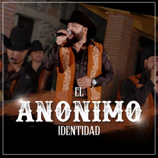 El Anónimo