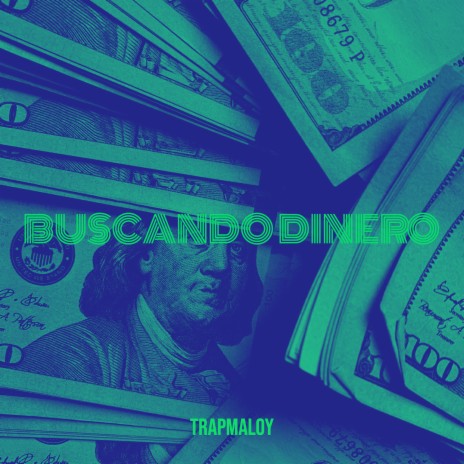 Buscando Dinero | Boomplay Music